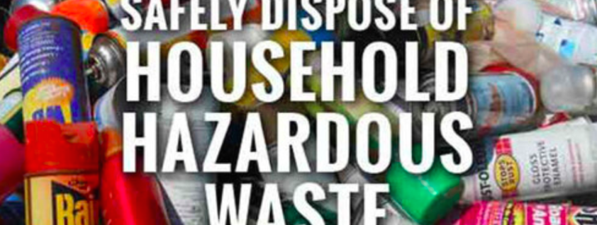 Household Hazardous Waste Collection Day Set For Aug. 19 ...